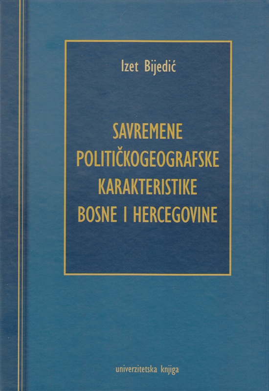 Savremene političkogeografske karakteristike Bosne i Hercegovine