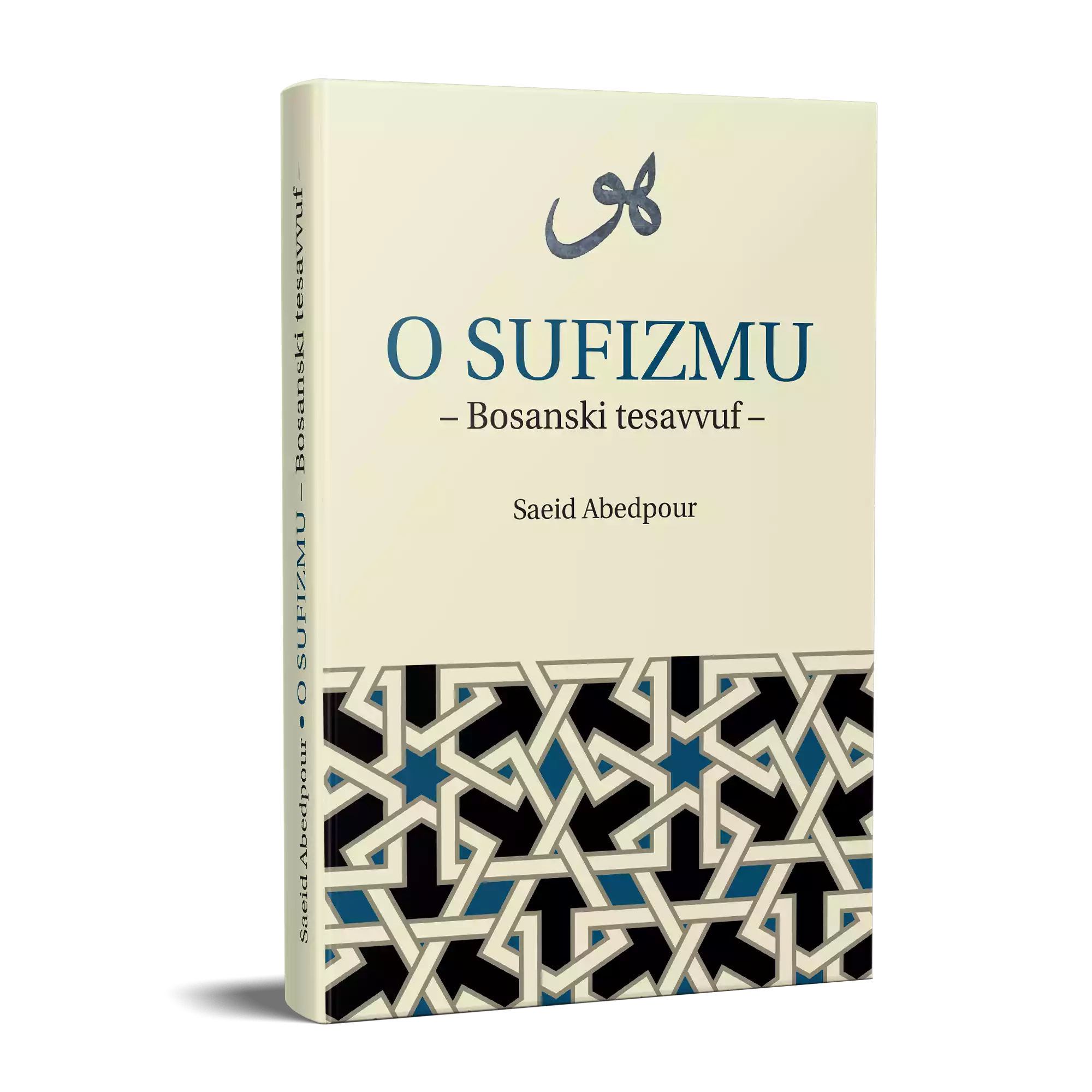 O sufizmu – Bosanski tesavvuf