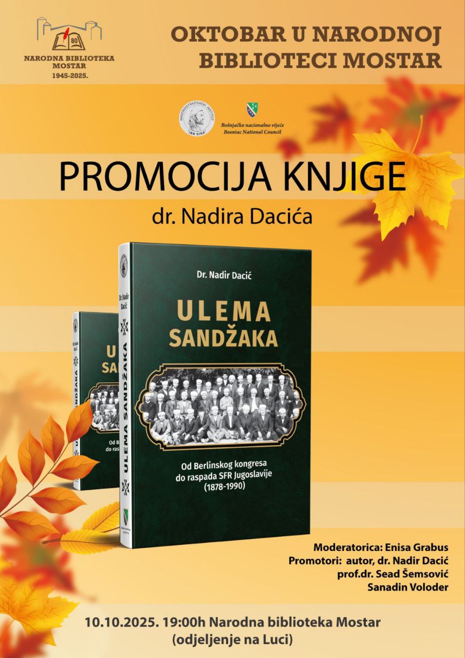 Book promotion in Mostar: The Ulema of Sandžak – From the Berlin Congress to the Dissolution of the SFR Yugoslavia (1878–1990)